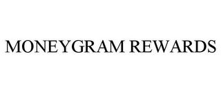 MONEYGRAM REWARDS