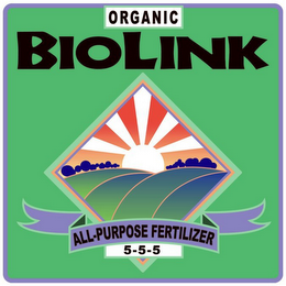 ORGANIC BIOLINK ALL-PURPOSE FERTILIZER 5-5-5