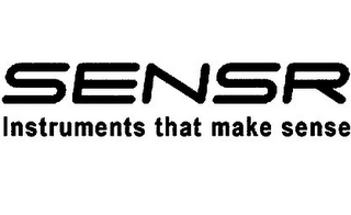 SENSR INSTRUMENTS THAT MAKE SENSE