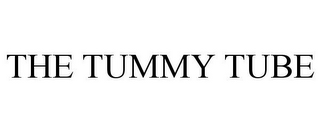 THE TUMMY TUBE