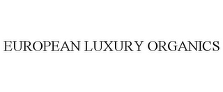 EUROPEAN LUXURY ORGANICS