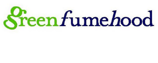 GREENFUMEHOOD