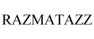 RAZMATAZZ