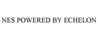 NES POWERED BY ECHELON