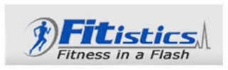 FITISTICS FITNESS IN A FLASH