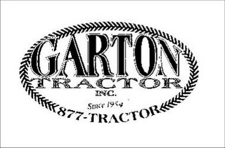 GARTON TRACTOR, INC. SINCE 1954 877-TRACTOR