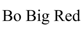 BO BIG RED