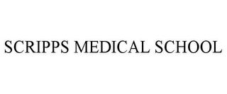 SCRIPPS MEDICAL SCHOOL