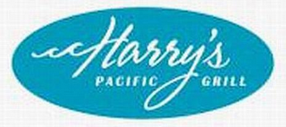 HARRY'S PACIFIC GRILL