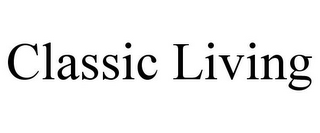 CLASSIC LIVING