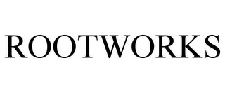 ROOTWORKS