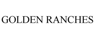 GOLDEN RANCHES