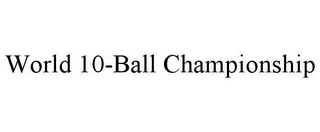 WORLD 10-BALL CHAMPIONSHIP