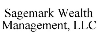 SAGEMARK WEALTH MANAGEMENT, LLC