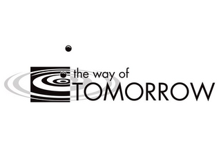 THE WAY OF TOMORROW