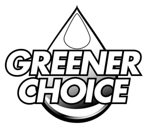 GREENER CHOICE