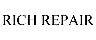 RICH REPAIR