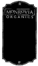 MONROVIA ORGANICS