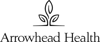 ARROWHEAD HEALTH