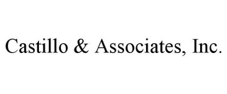 CASTILLO & ASSOCIATES, INC.