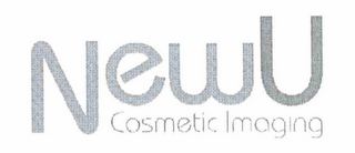 NEWU COSMETIC IMAGING