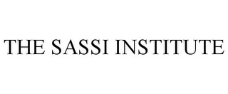 THE SASSI INSTITUTE