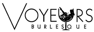 VOYEURS BURLESQUE