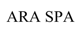 ARA SPA