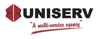 UNISERV "A MULTI-SERVICE AGENCY"