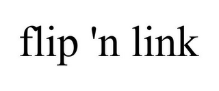 FLIP 'N LINK