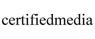 CERTIFIEDMEDIA