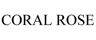 CORAL ROSE