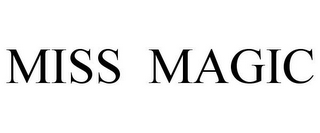MISS MAGIC