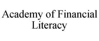 ACADEMY OF FINANCIAL LITERACY