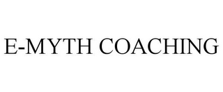 E-MYTH COACHING