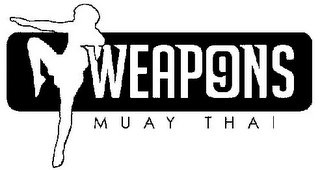 WEAPONS 9 MUAY THAI