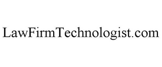 LAWFIRMTECHNOLOGIST.COM