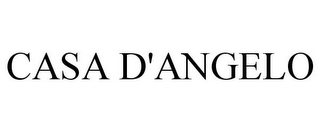 CASA D'ANGELO