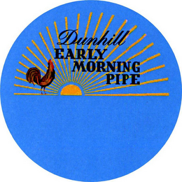 DUNHILL EARLY MORNING PIPE