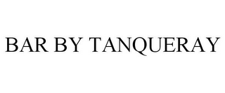 BAR BY TANQUERAY