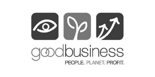 GOODBUSINESS PEOPLE. PLANET. PROFIT.