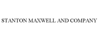 STANTON MAXWELL AND COMPANY