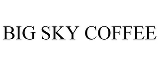 BIG SKY COFFEE