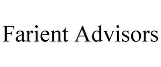 FARIENT ADVISORS