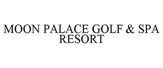 MOON PALACE GOLF & SPA RESORT