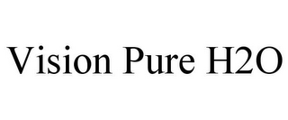 VISION PURE H2O