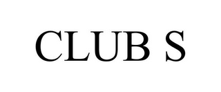 CLUB S