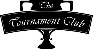 THE TOURNAMENT CLUB