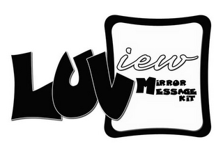 LUVIEW MIRROR MESSAGE KIT