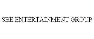 SBE ENTERTAINMENT GROUP